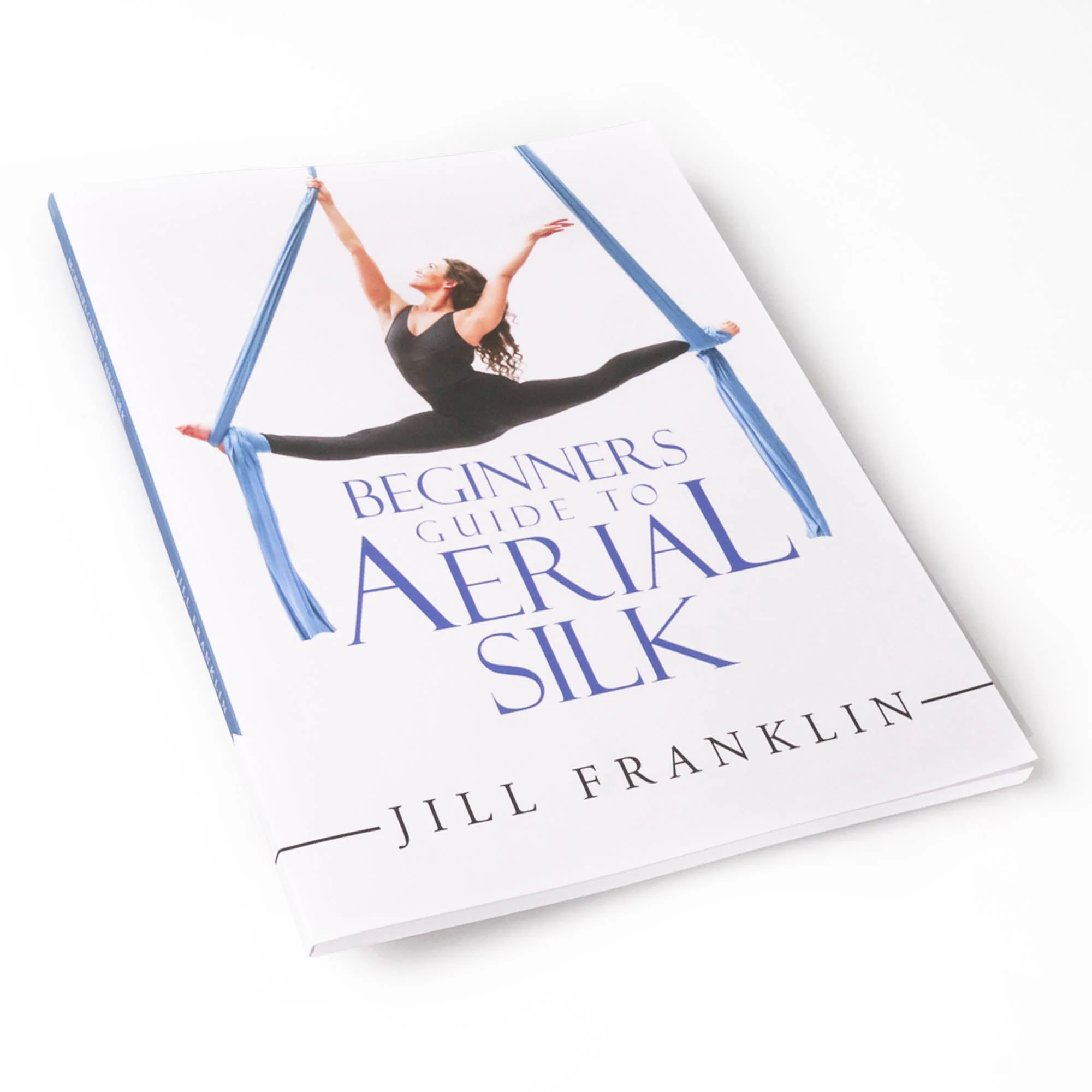 Beginner's Guide to Aerial Silk by Jill Franklin - Image 6